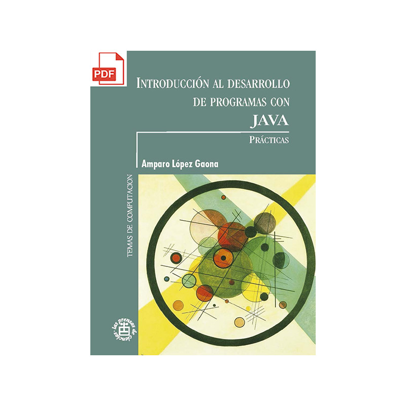 Introducción al desarrollo de programas con Java (Prácticas)