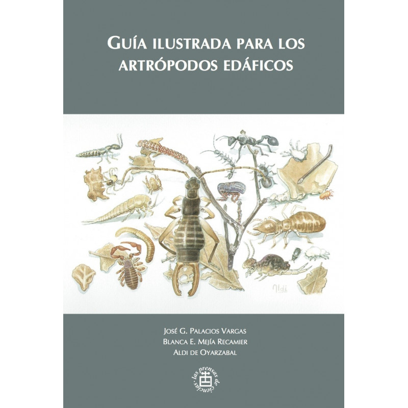 Guía ilustrada para los artrópodos edáficos