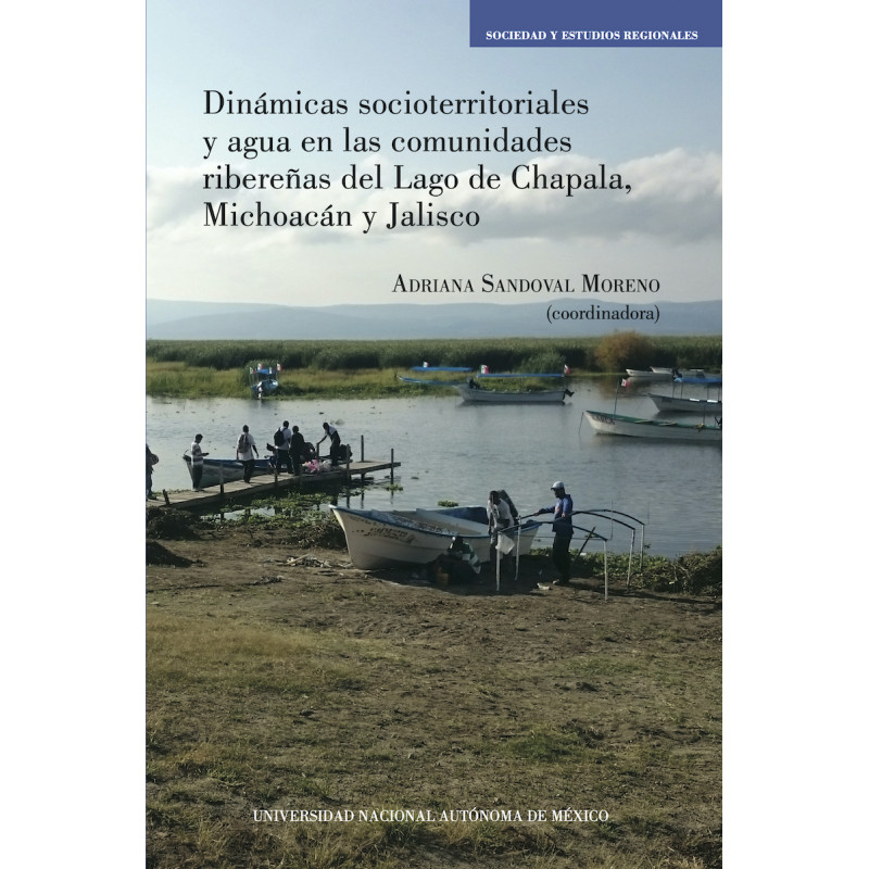 Dinámicas socioterritoriales y agua en las comunidades ribereñas del Lago de Chapala, Michoacán y Jalisco