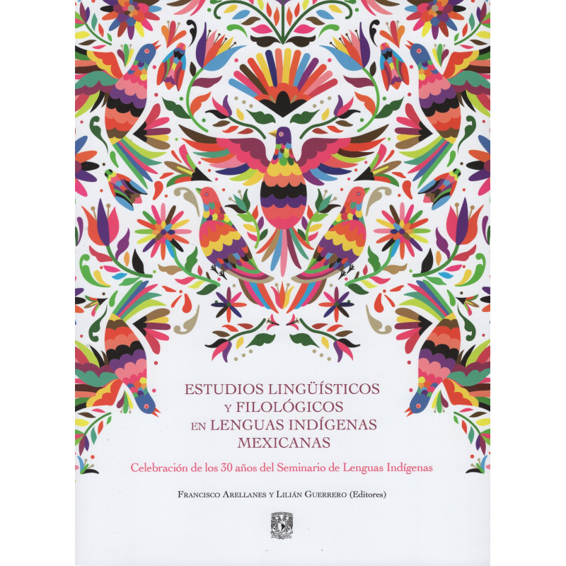 Estudios Lingüísticos y Filológicos en Lenguas Indígenas Mexicanas (RÚSTICA)