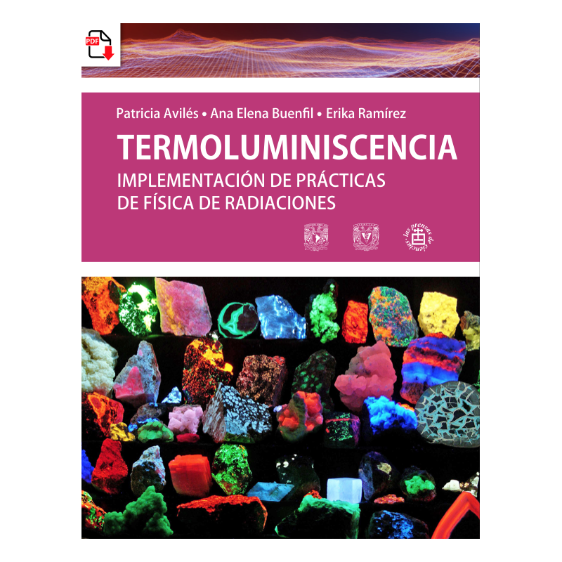 Termoluminiscencia: Implementación de prácticas de física de radiaciones (versión PDF)