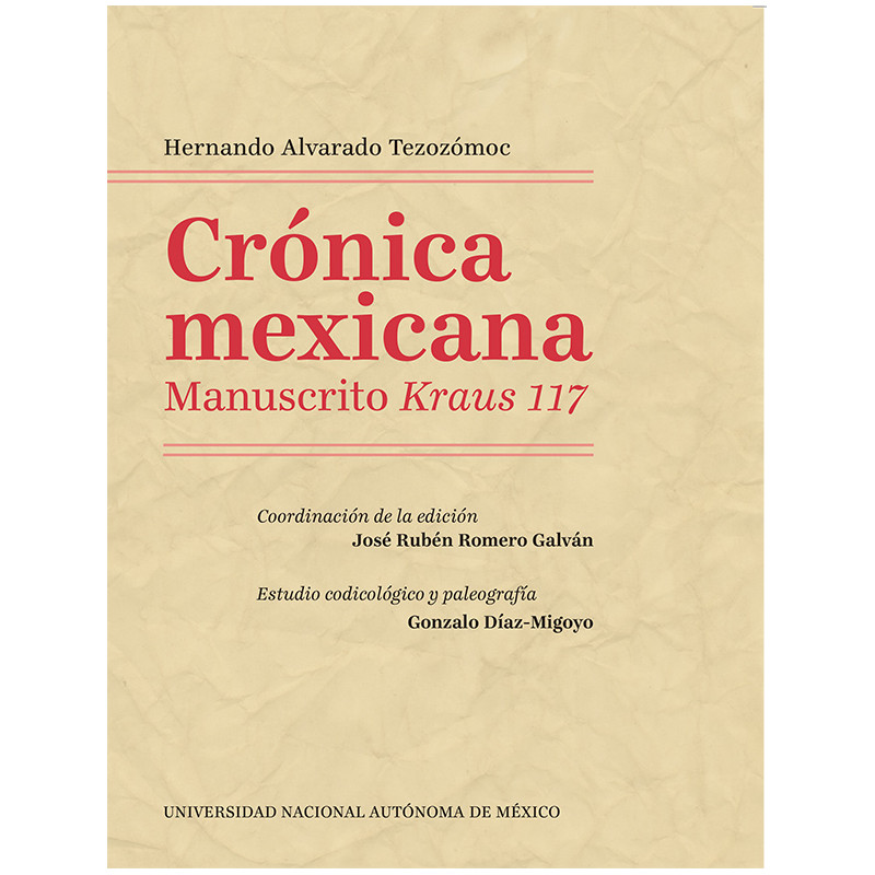 Crónica mexicana. Manuscrito Kraus 117