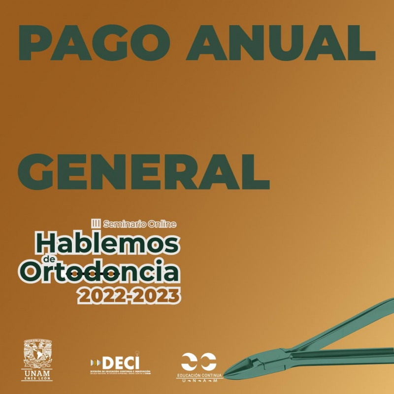 Admon. Gral - Pago Anual: Seminario "Hablemos de Ortodoncia" 3a. Ed.