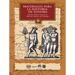Materiales para la historia de Sonora