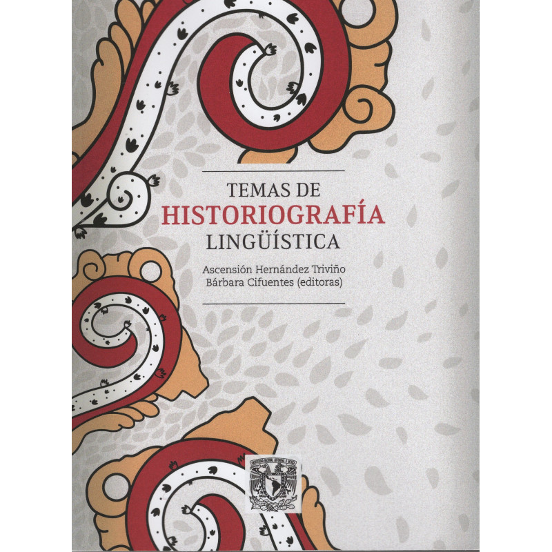 Temas de historiografía lingüística (RÚSTICA)