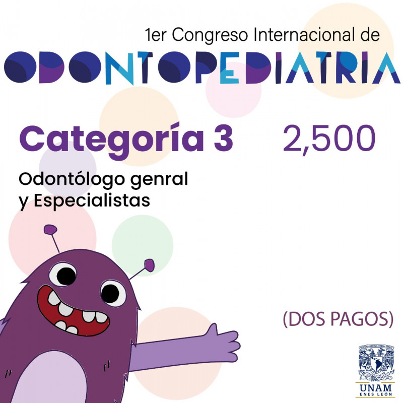 Pago 1 - Admisión Ondotólogos y Especialistas: 1er Congreso Internacional de Odontopediatrí­a