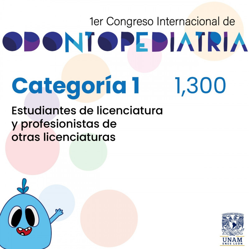 Pago Único - Admon. Licenciaturas: 1er Congreso Internacional de Odontopediatría