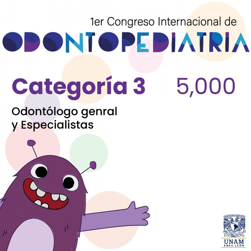 Pago Único - Admon. Ondotólogos y Especialistas: 1er Congreso Internacional de Odontopediatrí­a