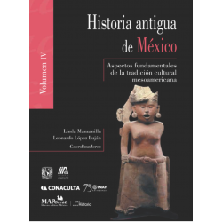 Historia antigua de México, Volumen IV. Aspectos fundamentales de la tradición cultural mesoamericana
