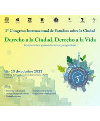 Admisión Estudiantes - 3er Congreso Internacional de Estudios sobre la Ciudad: derecho a la ciudad, derecho a las vida