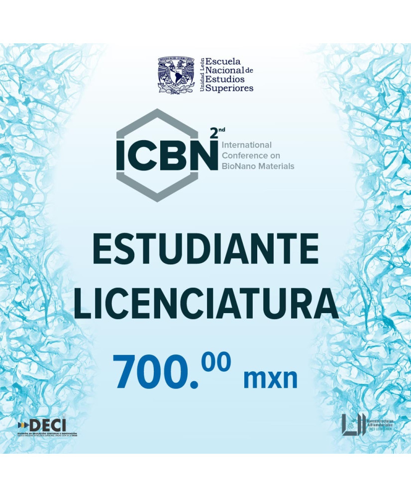 Admisión Licenciaturas: 2da. Conferencia Internacional En BioNano Materiales