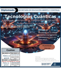 Admisión UNAM: Diplomado en Tecnologías Cuánticas