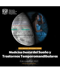 Pago Único: Diplomado Internacional Medicina Dental del Sueño y Trastornos Temporomandibulares (Admisión General)