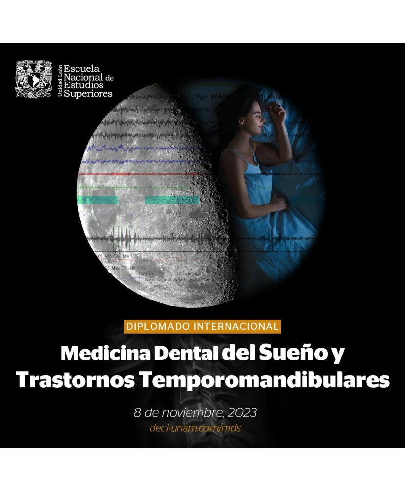 Pago Único: Diplomado Internacional Medicina Dental del Sueño y Trastornos Temporomandibulares (Admisión UNAM)