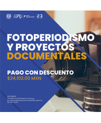 Ed. 2024: Pago con Descuento - Fotoperiodismo y proyectos documentales/DLFotAc423/2024-2