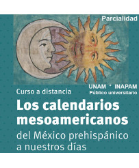 Pago Parcial - Admisión UNAM: Los calendarios mesoamericanos del México prehispánico a nuestros días
