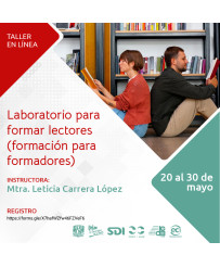 Admisión UNAM: Laboratorio para formar lectores (formación para formadores)