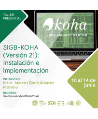 Admisión UNAM: SIGB-KOHA (Versión 21): Instalación e implementación