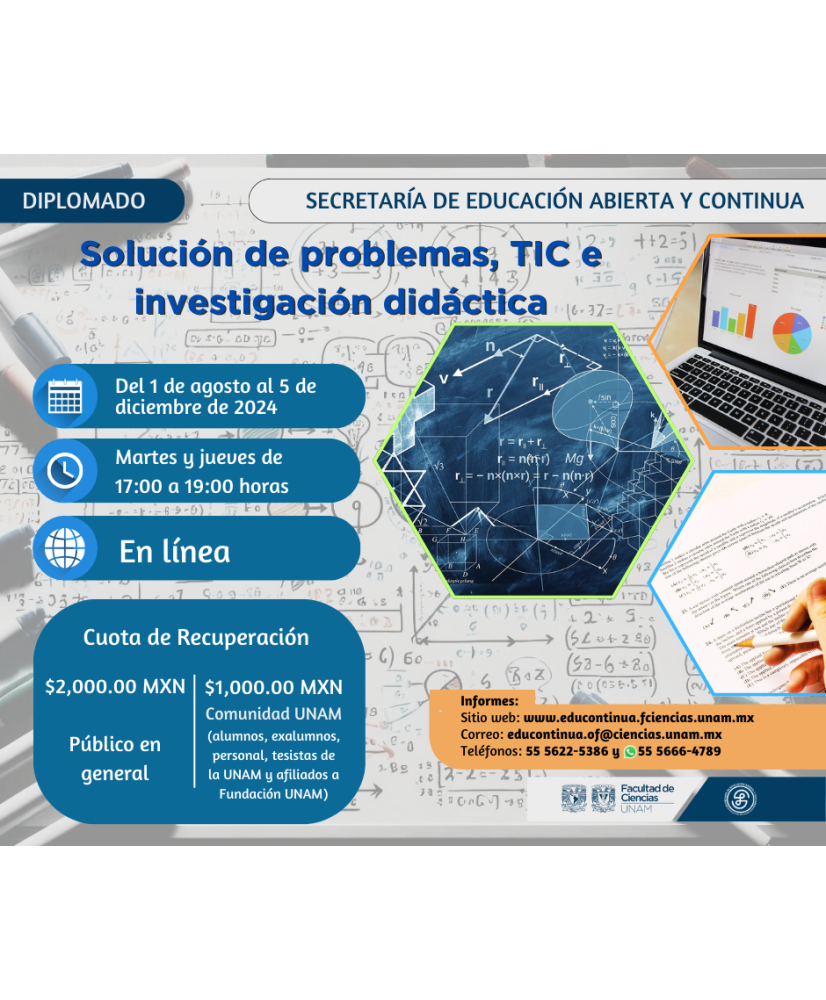 Admisión UNAM: Solución de Problemas, TIC e Investigación Didáctica