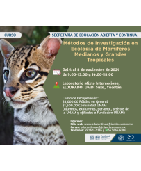 Admisión General: Métodos de Investigación en Ecología de Mamíferos Medianos y Grandes Tropicales