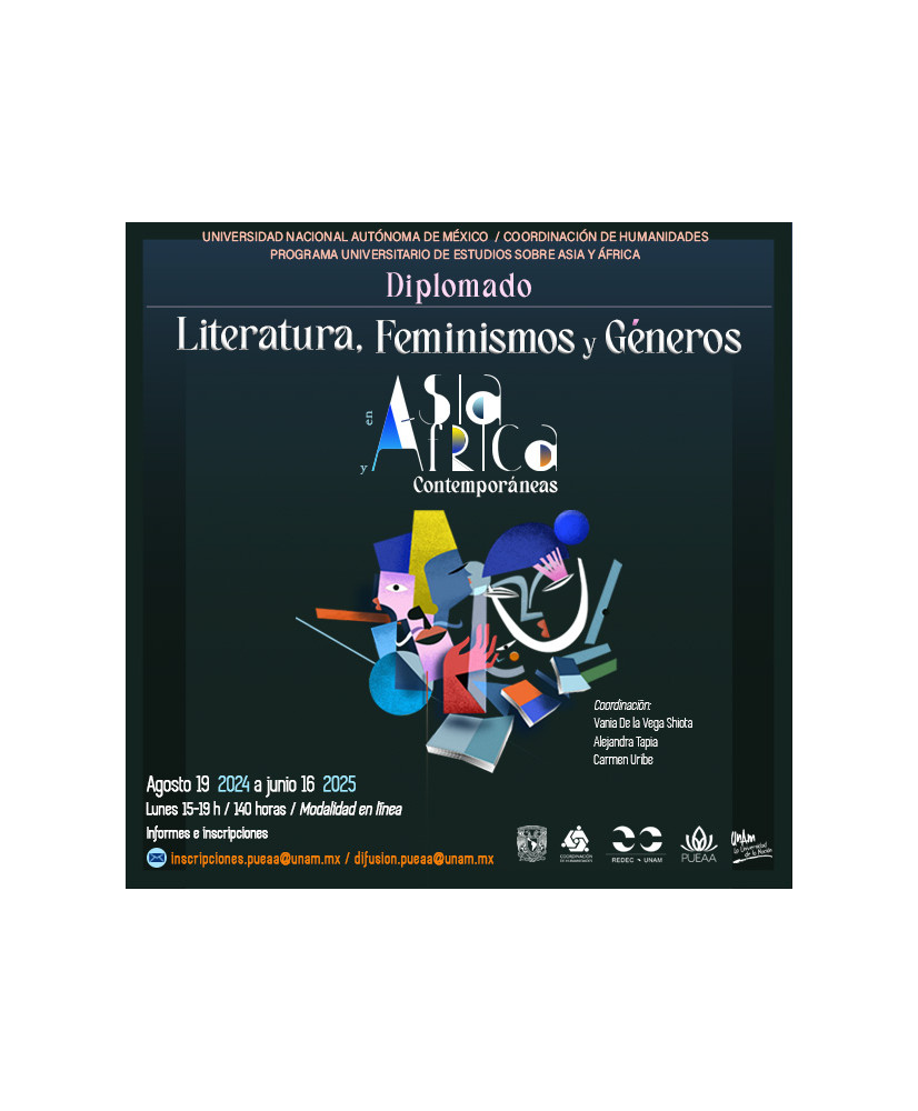 Admisión UNAM al Diplomado de Literatura, Feminismos y Géneros en Asia y África Contemporáneas 2024-2025