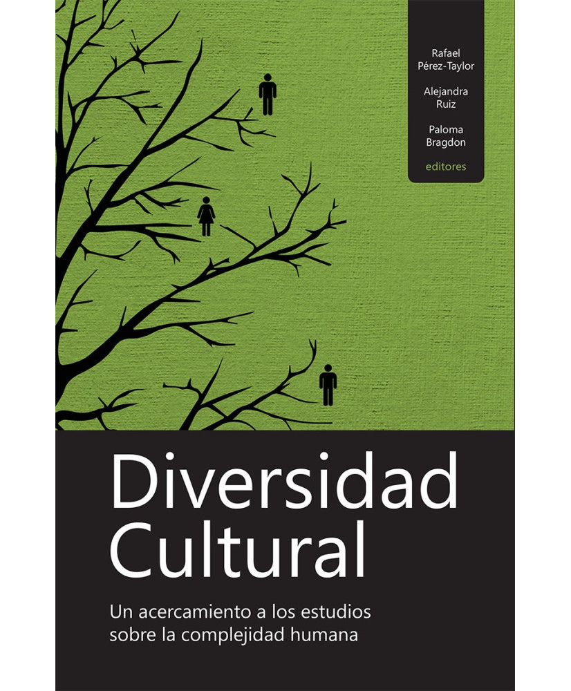 Diversidad Cultural. Un acercamiento a los estudios sobre la complejidad humana