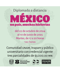 Admisión UNAM - México: un país muchas historias (pago diferido)