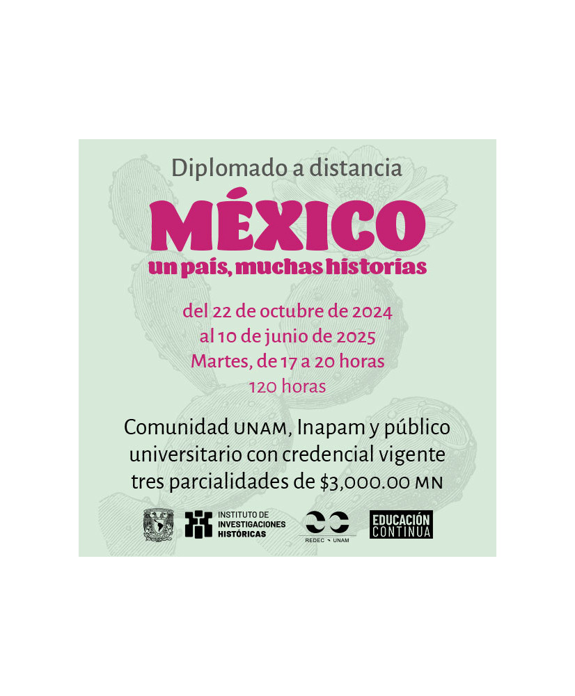 Admisión UNAM - México: un país muchas historias (pago diferido)