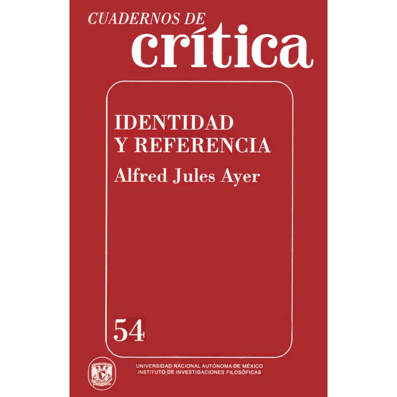 Identidad y referencia. Cuaderno 54, Alfred Jules Ayer