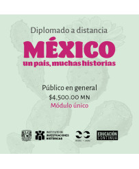 Admisión General - México: un país muchas historias (pago único de módulo)