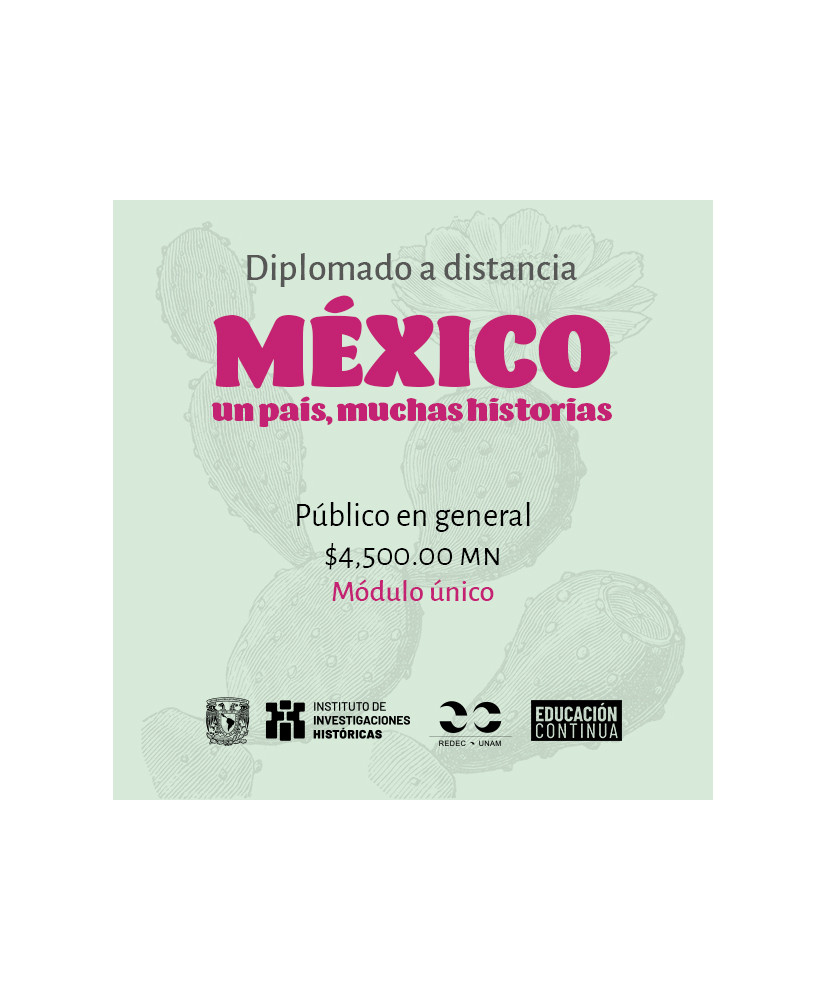 Admisión General - México: un país muchas historias (pago único de módulo)