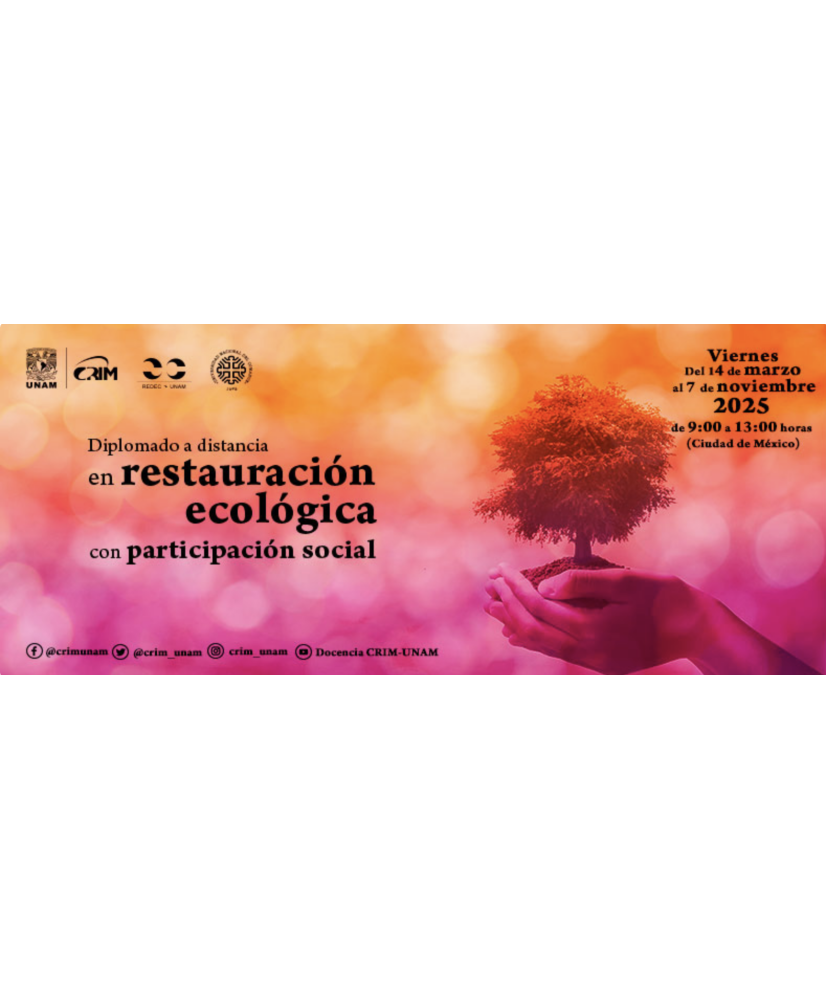 10% de Descuento - Admon. Gral.: Pago Parcial al Diplomado a distancia en Restauración Ecológica con Participación Social