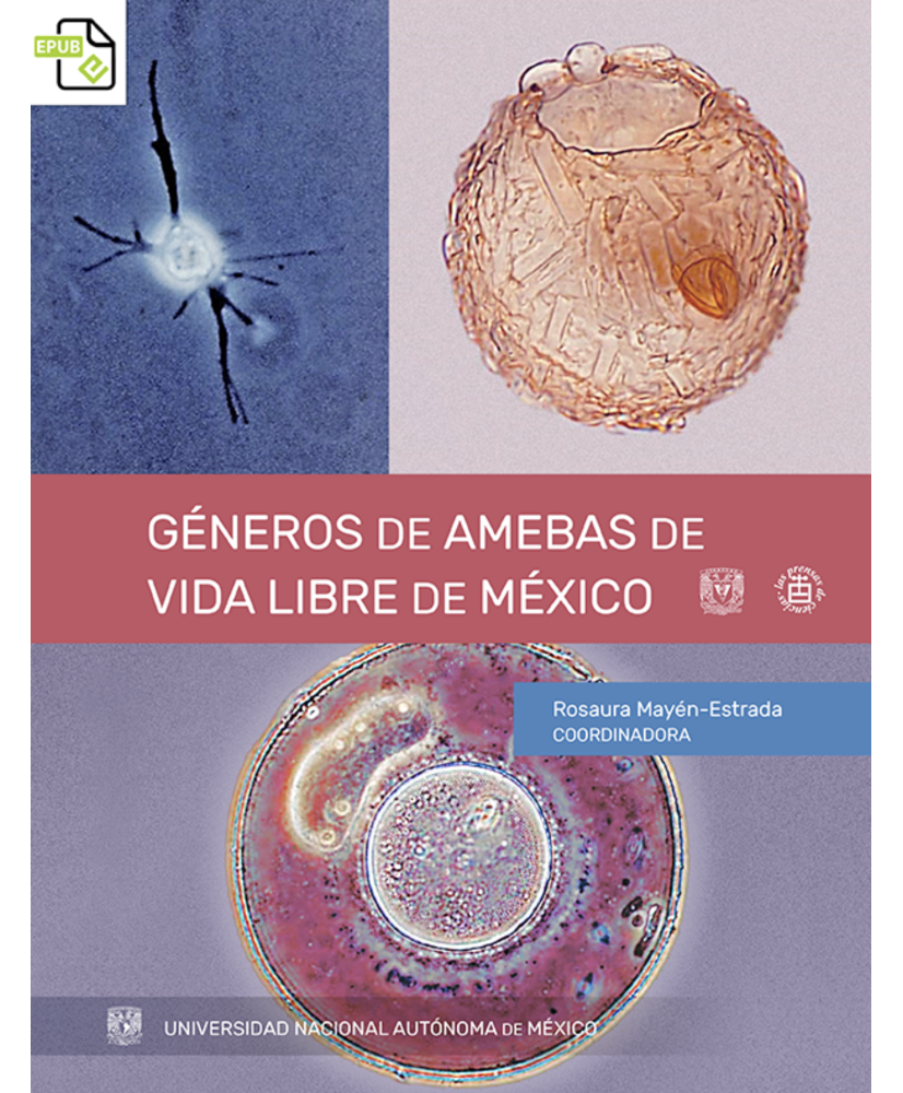 Género de amebas de vida libre de México (E-Pub)