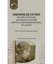 Enemigas de Estado: mujeres...