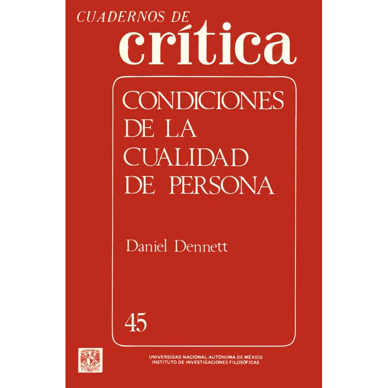 Condiciones de la cualidad de persona. Cuaderno 45, Daniel Dennet
