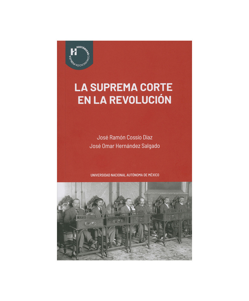 La Suprema Corte en la Revolución