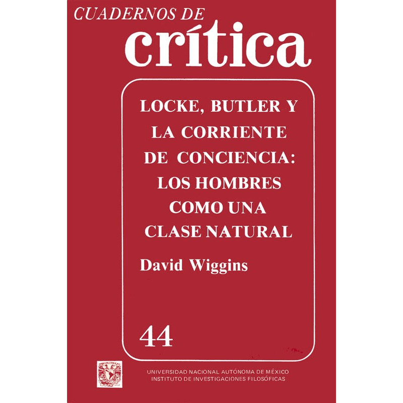 Locke, Butler y la corriente de conciencia: los hombres como una clase natural. Cuaderno 44, David Wiggins