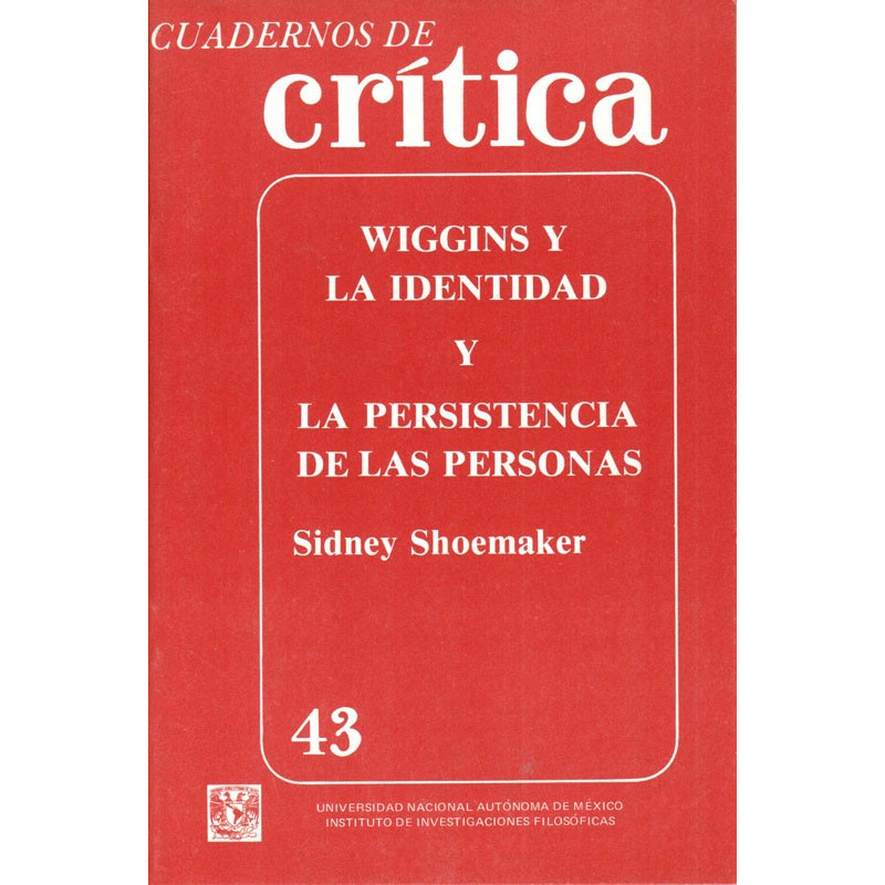 Wiggins y la identidad y la persistencia de las personas. Cuaderno 43, Sidney Shoemaker