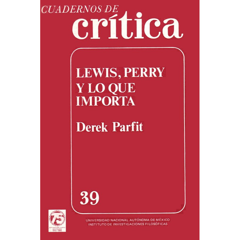 Lewis, Perry y lo que importa. Cuaderno 39, Derek Parfit
