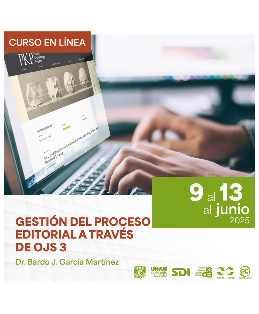 Admisión UNAM: gestión del proceso editorial a través de OJS 3