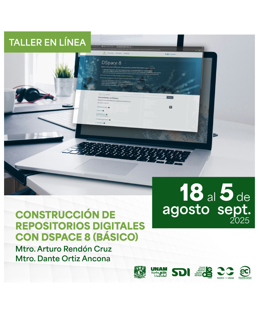 Admisión UNAM: construcción de repositorios digitales con DSpace 8 (básico)