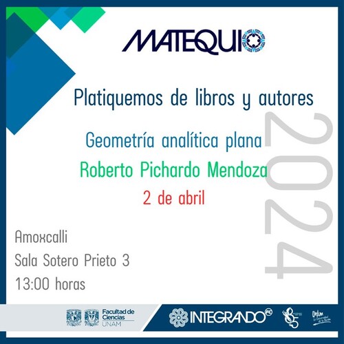 instagram-9 El Dept. de matemáticas de 
@fciencias invita a la conferencia "Platiquemos de libros y autores". 🤓📚 En esta ocasión el Dr. Roberto Pichardo Mendoza, hablará de su libro "Geometría analítica plana".

📅 Martes 2 de abril
📍Sala Sotero Prieto 3, sótano del edificio Amoxcalli
⏰ 13:00 hrs.

☝️Recuerda que el libro lo encuentras #SóloEn Plaza Prometeo: https://cutt.ly/Jw32syVJ